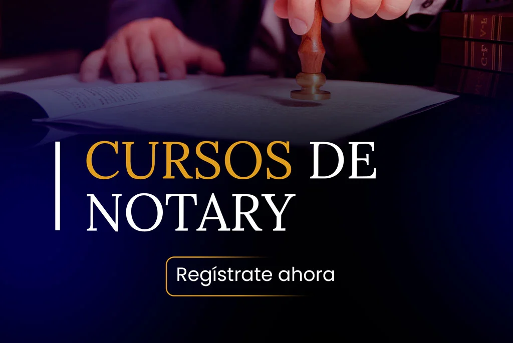 Curso de Notary Public: Aprende Todo Sobre Notary Public