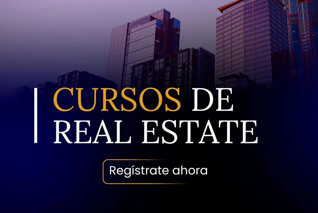 Curso de Real Estate: Agente de Bienes Raíces