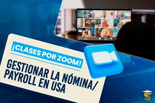 Curso: Aprende A Gestionar La Nómina (Payroll) en EE. UU.
